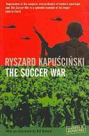 Soccer War - Kapuscinski Ryszard
