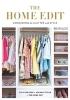 Home Edit - Conquering the clutter with style (Shearer Clea)(Paperback / softback)