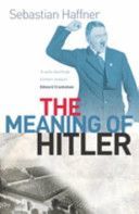 Meaning of Hitler (Haffner Sebastian)(Paperback)