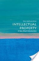 Intellectual Property: A Very Short Introduction (Vaidhyanathan Siva)(Paperback)