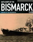 Battleships of the Bismarck Class (Koop Gerhard)(Paperback)