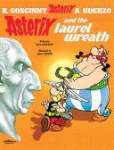 Asterix and the Laurel Wreath (Goscinny Rene)(Pevná vazba)