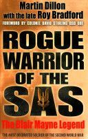 Rogue Warrior of the SAS - The Blair Mayne Legend (Dillon Martin)(Paperback)