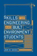 Skills for Engineering and Built Environment Students - University to Career (Davies John W.)(Paperback)