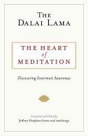 Heart of Meditation - Discovering Innermost Awareness (Lama The Dalai)(Paperback)