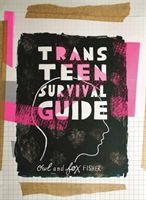 Trans Teen Survival Guide (Fisher Fox)(Paperback / softback)