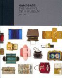 Handbags - The Making of a Museum (Clark Judith)(Pevná vazba)