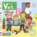 Busy Vet (Forshaw Louise)(Board book)
