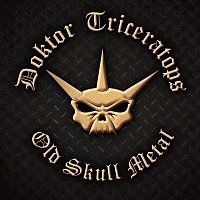 Doktor Triceratops – Old Skull Metal MP3