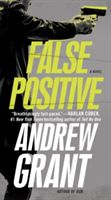 False Positive - A Novel (Grant Andrew)(Paperback)