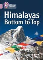 Himalayas Bottom to Top - Band 18/Pearl (Chapman Simon)(Paperback)
