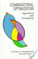 Combinatorial Optimization - Algorithms and Complexity (Papadimitriou Christos H.)(Paperback)