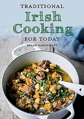Traditional Irish Cooking for Today (McDermott Brian)(Paperback / softback)