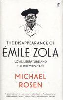 Disappearance of Emile Zola - Love, Literature and the Dreyfus Case (Rosen Michael)(Pevná vazba)