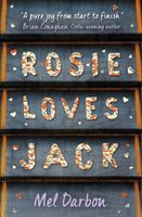 Rosie Loves Jack (Darbon Mel)(Paperback / softback)