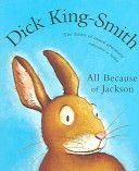 All Because of Jackson (King-Smith Dick)(Paperback)