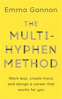 Multi-Hyphen Method (Gannon Emma)(Paperback)