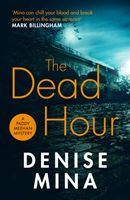 Dead Hour (Mina Denise)(Paperback / softback)