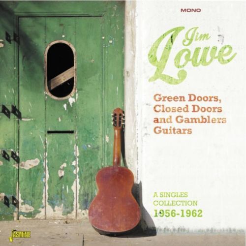 Green Doors, Closed Doors and Gambler's Guitars (Jim Lowe) (CD / Album)