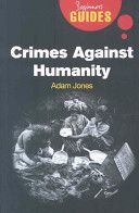 Crimes Against Humanity - A Beginner's Guide (Jones Adam)(Paperback)