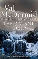 Distant Echo (McDermid Val)(Paperback)