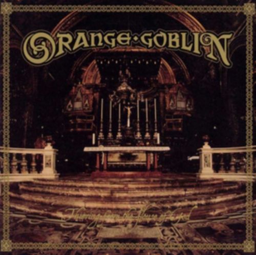 Thieving from the House of God (Orange Goblin) (Vinyl / 12