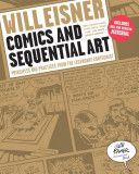 Comics and Sequential Art - Principles and Practices from the Legendary Cartoonist (Eisner Will)(Paperback)