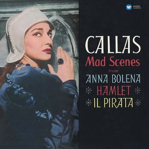 Mad Scenes from Anna Bolena/Hamlet/Il Pirata (Vinyl / 12