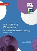 AQA GCSE Chemistry for Combined Science: Trilogy 9-1 Student Book (Daniels Ann)(Paperback)