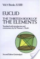 The Thirteen Books of the Elements, Vol. 3 (Euclid)(Paperback)
