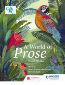 World of Prose - Third Edition (Simmons-McDonald Hazel)(Paperback)