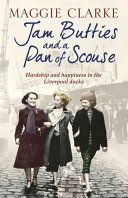 Jam Butties and a Pan of Scouse (Clarke Maggie)(Paperback)