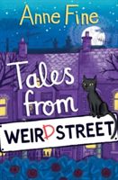Tales from Weird Street (Fine Anne)(Paperback)