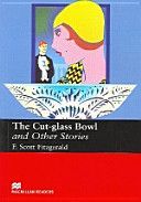 Cut Glass Bowl and Other Stories (Fitzgerald F. Scott)(Paperback)