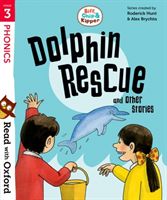 Read with Oxford: Stage 3: Biff, Chip and Kipper: Dolphin Rescue and Other Stories (Hunt Roderick)(Paperback)