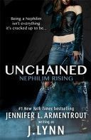 Unchained (Nephilim Rising) (Armentrout Jennifer L.)(Paperback)