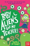 Baby Aliens Got My Teacher! (Butchart Pamela)(Paperback)