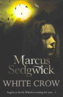 White Crow (Sedgwick Marcus)(Paperback)