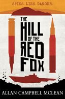 Hill of the Red Fox (McLean Allan Campbell)(Paperback)