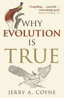 Why Evolution is True (Coyne Jerry A.)(Paperback)