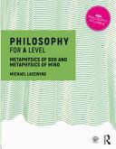 Philosophy for A Level - Metaphysics of God and Metaphysics of Mind (Lacewing Michael)(Paperback)