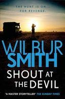 Shout at the Devil (Smith Wilbur)(Paperback)
