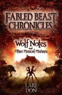 Wolf Notes and Other Musical Mishaps (Don Lari)(Paperback)