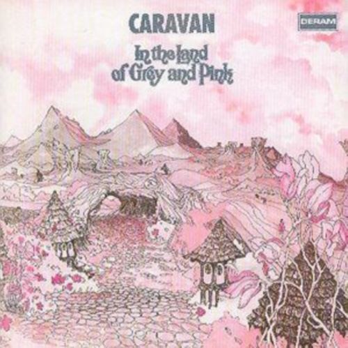 In the Land of Grey and Pink (Caravan) (CD / Album)