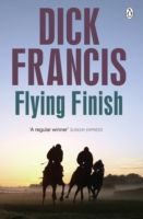 Flying Finish (Francis Dick)(Paperback)