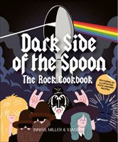 Dark Side of the Spoon - The Rock Cookbook (Innes Joe)(Paperback)