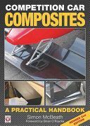Competition Car Composites - A Practical Handbook (McBeath Simon)(Pevná vazba)