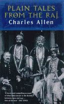 Plain Tales from the Raj - Images of British India in the 20th Century (Allen Charles)(Paperback)