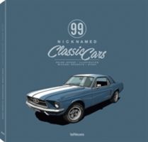 99 Nicknamed Classic Cars (Kockritz Michael)(Pevná vazba)