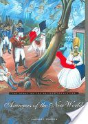 Avengers of the New World: The Story of the Haitian Revolution - The Story of the Haitian Revolution (Dubois Laurent)(Paperback)